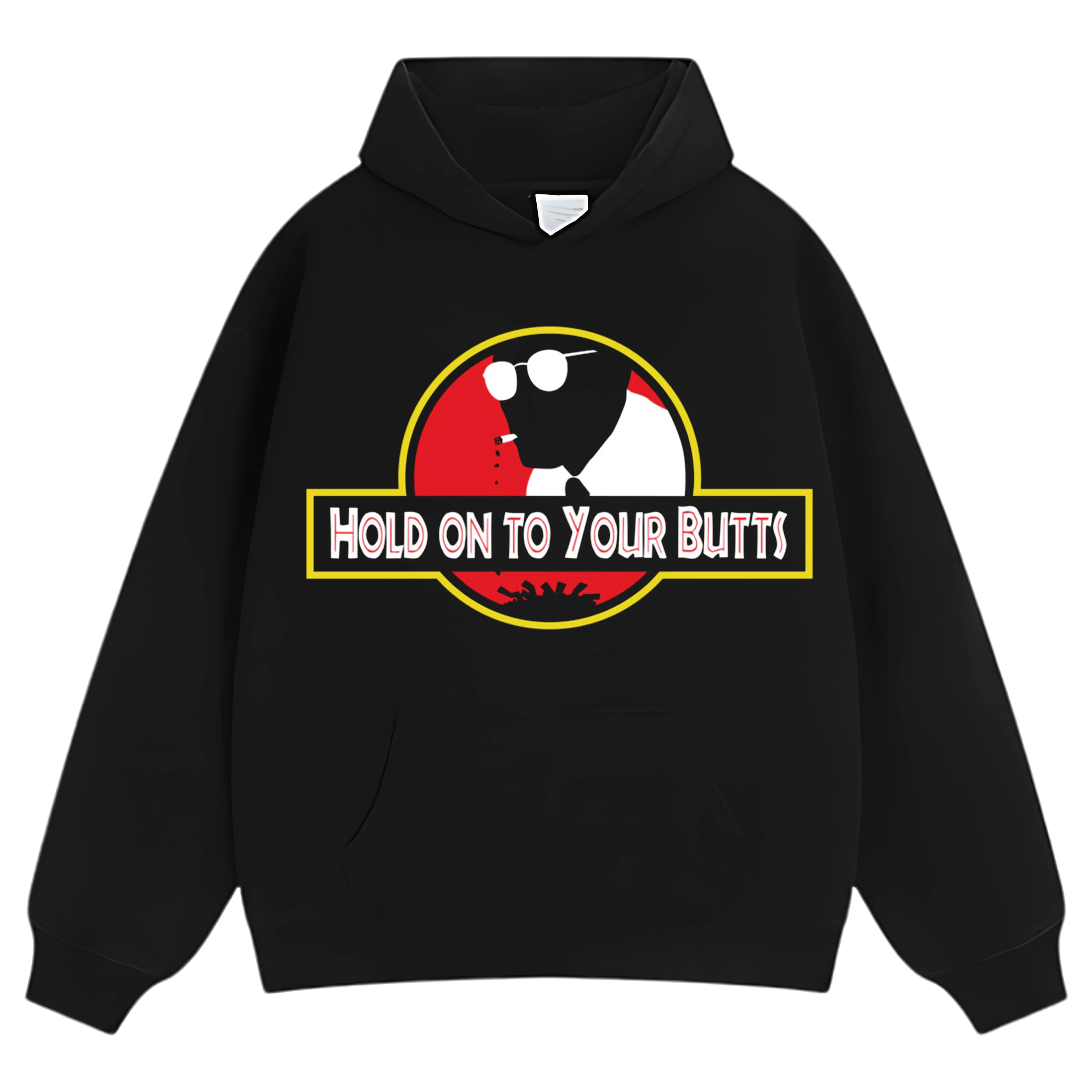 HOLD ON TO YOUR BUTTS TEE & LS & HOODIE - Image 5